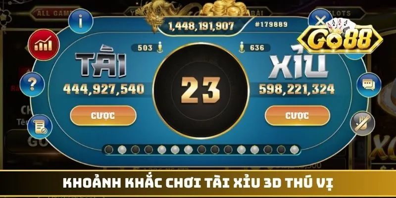 Khoảnh khắc chơi tài xỉu 3D thú vị