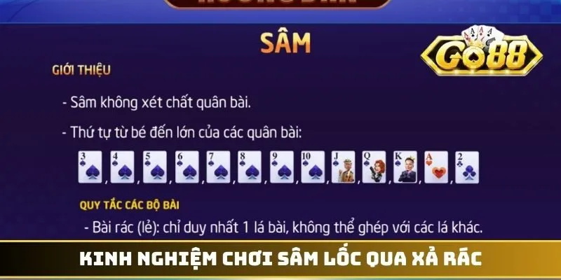 Kinh nghiệm chơi sâm lốc qua xả rác
