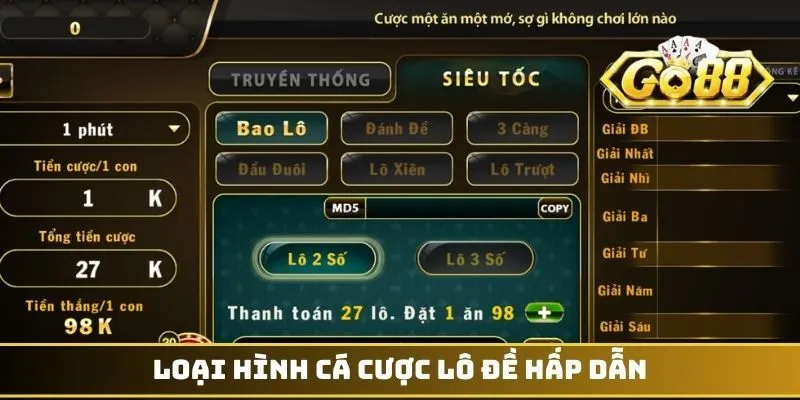 Loại hình cá cược lô đề hấp dẫn