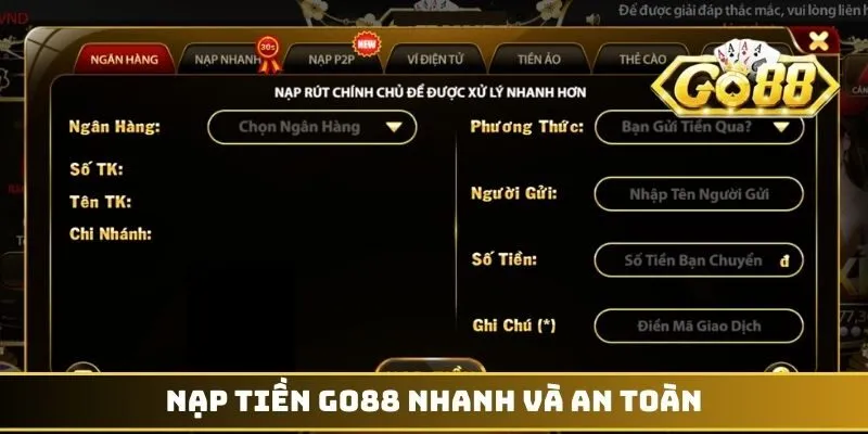 Nạp tiền GO88 nhanh và an toàn